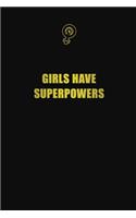 girls have superpowers
