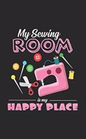 My sewing room is my happy place