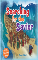 Searching for the Savior: (One Big Story)