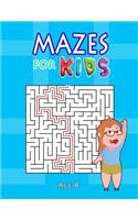 Mazes for Kids Age 8