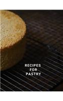 Recipes for Pastry