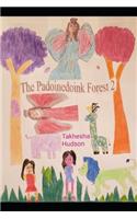 The Padoinedoink Forest 2