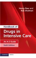 Handbook of Drugs in Intensive Care
