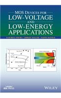 MOS Devices for Low-Voltage and Low-Energy Applications