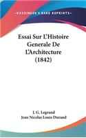 Essai Sur L'Histoire Generale De L'Architecture (1842)