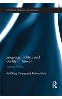 Language, Politics and Identity in Taiwan
