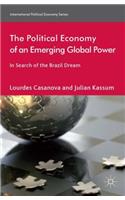 Political Economy of an Emerging Global Power