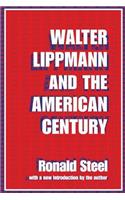 Walter Lippmann and the American Century