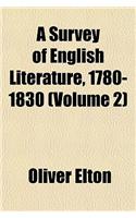 A Survey of English Literature, 1780-1830 (Volume 2): (English)