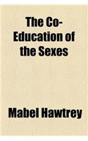The Co-Education of the Sexes