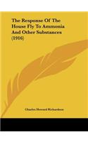 The Response of the House Fly to Ammonia and Other Substances (1916)
