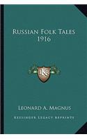 Russian Folk Tales 1916