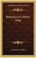 Romance of a Mystic Ring