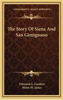Story Of Siena And San Gimignano