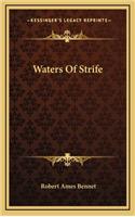 Waters of Strife: (English)