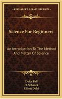 Science for Beginners
