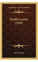 Health Lessons (1910)