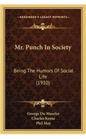 Mr. Punch In Society