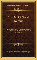 The Art Of Naval Warfare