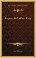 Sergeant York's Own Story: (English)