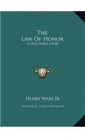 The Law Of Honor