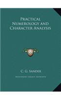 Practical Numerology and Character Analysis