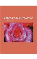 Modern Tunnel Practice