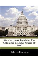 War Without Borders