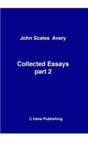 John A Collected Essays 2