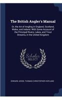 The British Angler's Manual