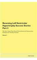 Reversing Left Ventricular Hypertrophy: