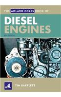 The Adlard Coles Book of Diesel Engines