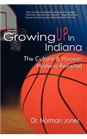 Growing Up in Indiana