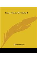 Early Texts Of Akkad