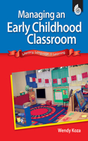 Managing an Early Childhood Classroom