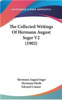 The Collected Writings Of Hermann August Seger V2 (1902)