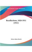 Recollections, 1828-1911 (1911)