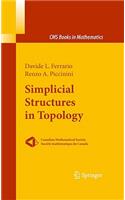 Simplicial Structures in Topology