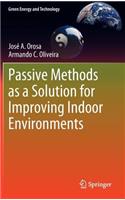 Passive Methods as a Solution for Improving Indoor Environments