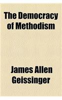 The Democracy of Methodism