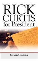Rick Curtis for President
