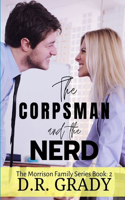 Corpsman and the Nerd