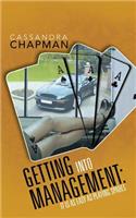 Getting Into Management: It Is as Easy as Playing Spades