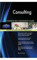 Consulting Complete Self-Assessment Guide