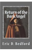 Return of the Dark Angel: Book Three of the Kuscan Heritage Trilogy