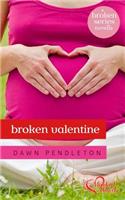 Broken Valentine