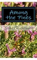Among the Pines