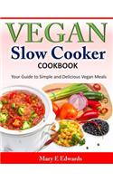 Vegan Slow Cooker Cookbook