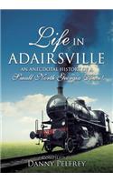 Life in Adairsville