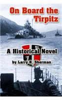 On Board the Tirpitz